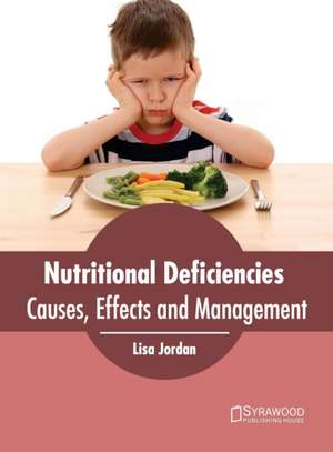 Nutritional Deficiencies de Lisa Jordan