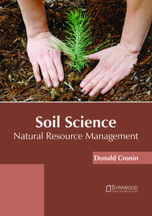 Soil Science de Cronin, Donald