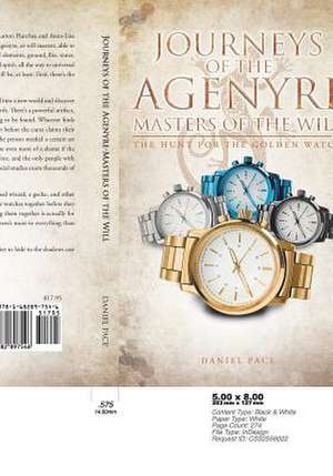 Journeys of the Agenyre-Masters of the Will de Adrian Ray