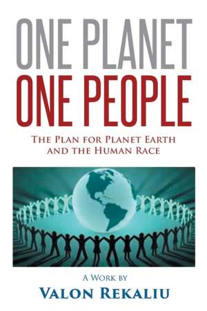 One Planet One People de Valon Rekaliu