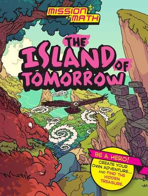 The Island of Tomorrow (Geometry) de Kjartan Poskitt