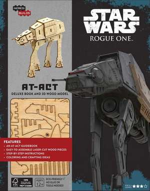 INCREDIBUILDS: STAR WARS: AT-ACT DELUXE BOOK AND MODEL SET de INSIGHT EDITIONS