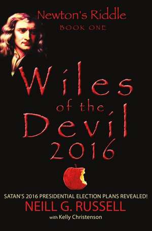 Wiles of the Devil 2016 de Neill G. Russell