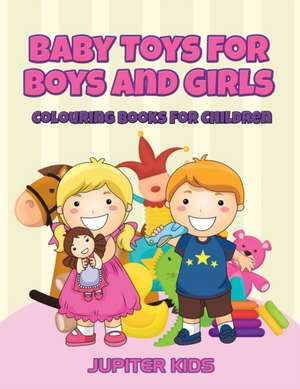 Baby Toys for Boys and Girls de Jupiter Kids