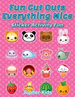 Fun Cut Outs - Everything Nice de Jupiter Kids