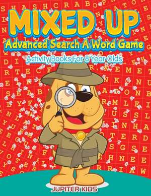 Mixed Up - Advanced Search A Word Game de Jupiter Kids