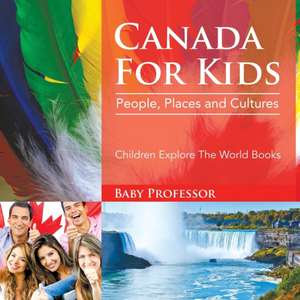 Canada For Kids de Baby