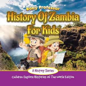 History Of Zambia For Kids de Baby