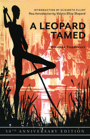 A Leopard Tamed de Eleanor Vandevort