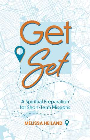 Get Set de Melissa Heiland