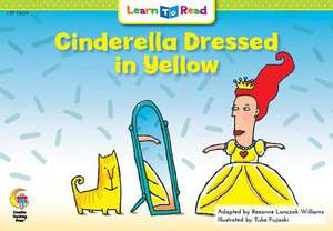 Cinderella Dressed in Yellow de Rozanne Williams