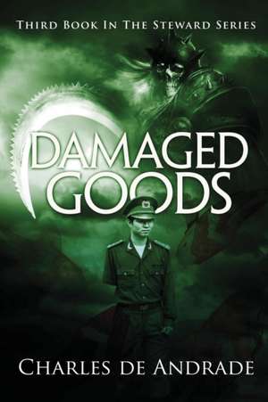 Damaged Goods de Charles de Andrade