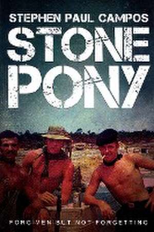 Stone Pony de Stephen Paul Campos