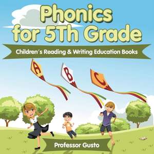 Phonics for 5Th Grade de Gusto