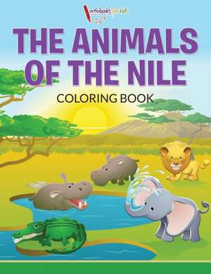 The Animals of the Nile Coloring Book de Activibooks For Kids