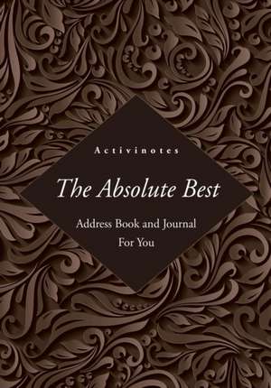 The Absolute Best Address Book and Journal For You de Activinotes