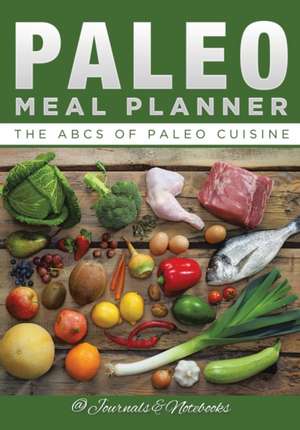 Paleo Meal Planner de Journals and Notebooks