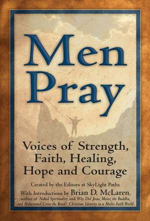 Men Pray de Editors at Skylight Paths Publishing