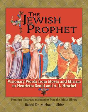 The Jewish Prophet de Michael Shire