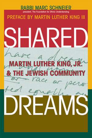 Shared Dreams de Marc Shneier