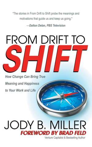 Miller, J: From Drift to Shift