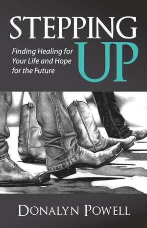 Stepping Up de Powell, Donalyn