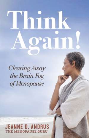 Think Again de Jeanne D. Andrus