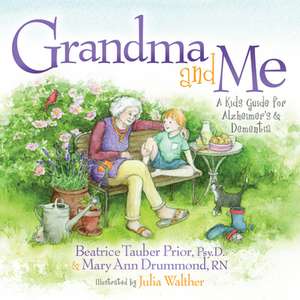 Grandma and Me de Prior, Beatrice Tauber