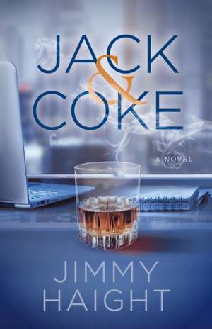 Jack & Coke de Jimmy Haight