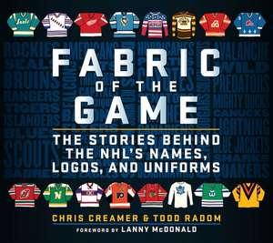 Fabric of the Game de Chris Creamer