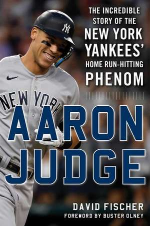 Aaron Judge de David Fischer