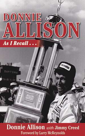 Donnie Allison: As I Recall... de Donnie Allison