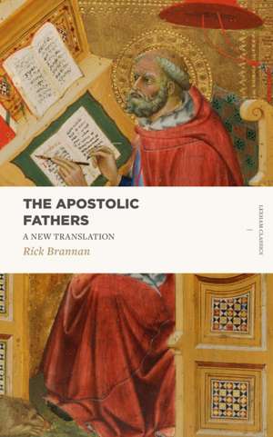 The Apostolic Fathers de Rick Brannan