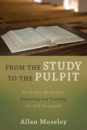 From the Study to the Pulpit de Allan Moseley