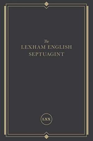 The Lexham English Septuagint de Lexham Press