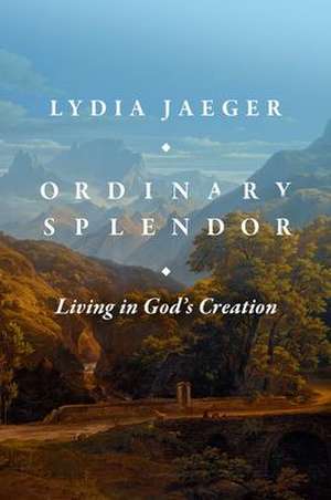 Living in God′s Creation de Jaeger