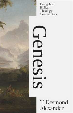 Genesis de T. Desmond Alexander