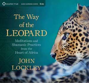 Lockley, J: Way of the Leopard de John Lockley