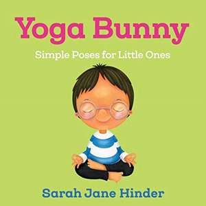 Yoga Bunny de Sarah Jane Hinder