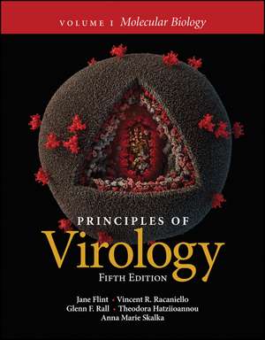 Principles of Virology – Molecular Biology, Fifth Edition Volume 1 de Flint