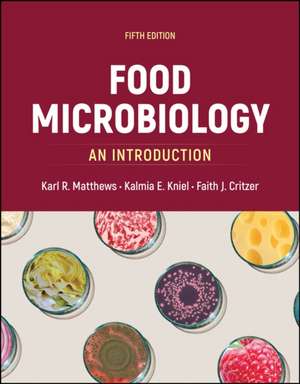 Food Microbiology de Karl R Matthews