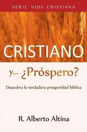 Cristiano y... ¿Próspero? de R. Alberto Altina