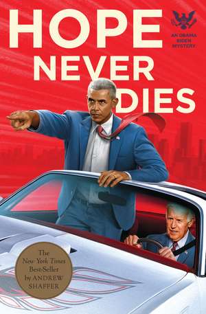 Hope Never Dies de Andrew Shaffer