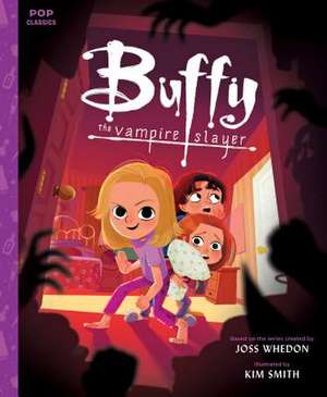 Buffy The Vampire Slayer de Kim Smith