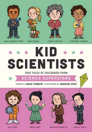 Kid Scientists de David Stabler