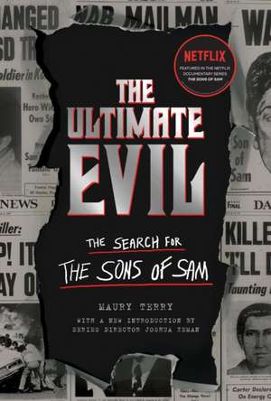 The Ultimate Evil de Maury Terry