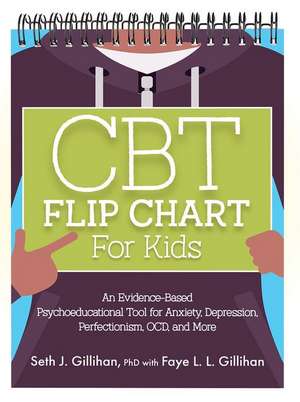 CBT Flip Chart for Kids de Seth Gillihan