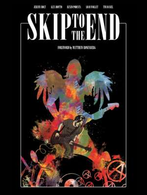 Skip to the End de Jeremy Holt