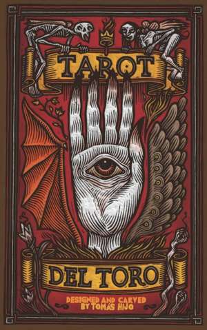 Tarot del Toro: A Tarot Deck and Guidebook Inspired by the World of Guillermo del Toro de Tomás Hijo