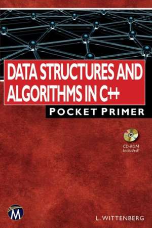 Data Structures and Algorithms in C++ de Wittenberg, Lee